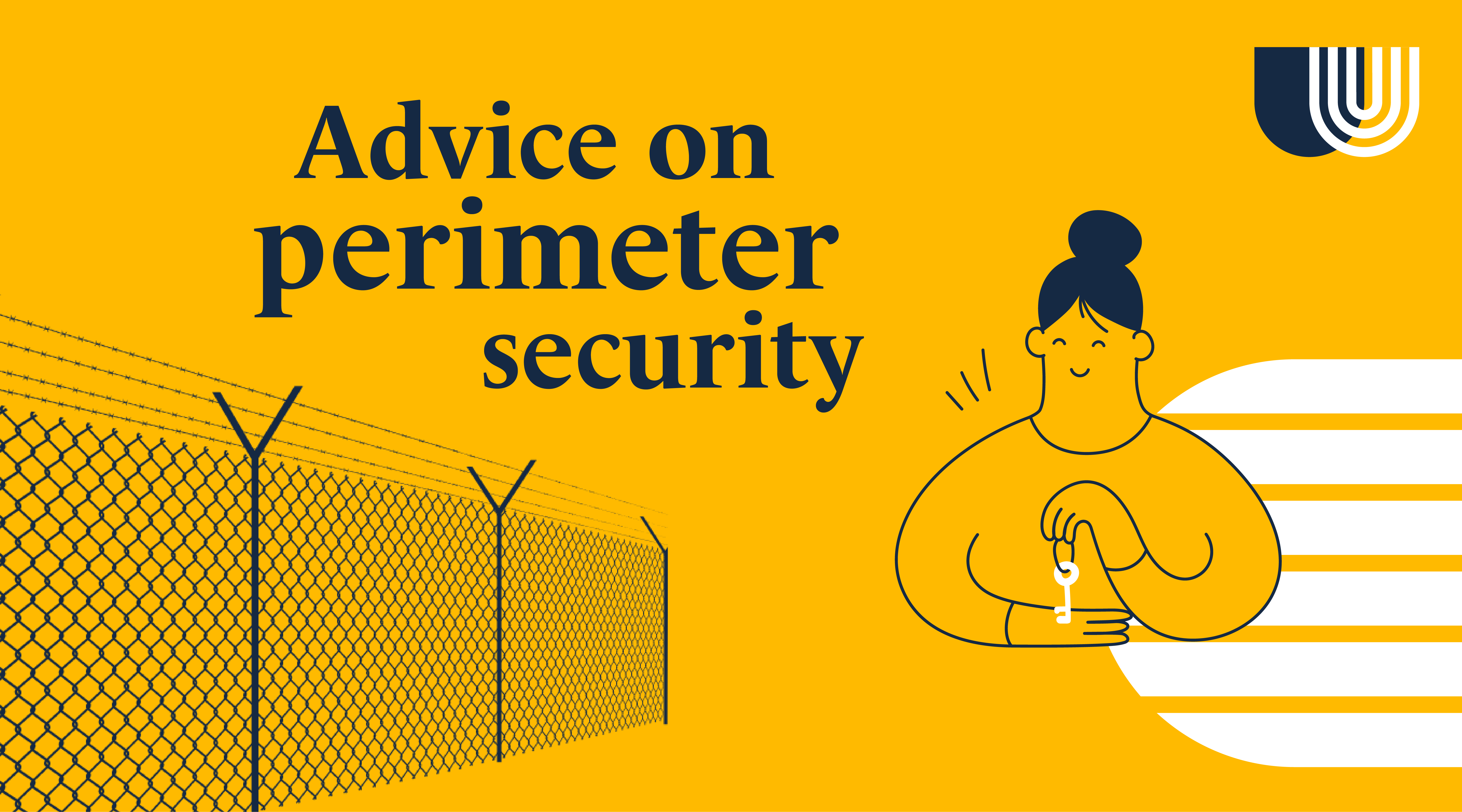 Advice on perimeter security.